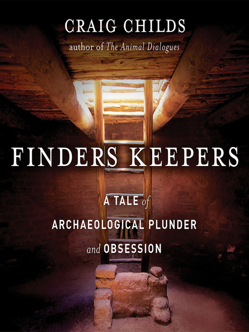 Title details for Finders Keepers by Craig Childs - Available